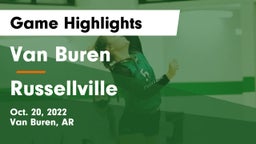 Van Buren  vs Russellville  Game Highlights - Oct. 20, 2022