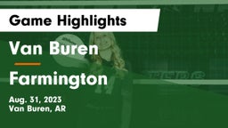 Van Buren  vs Farmington  Game Highlights - Aug. 31, 2023