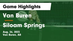 Van Buren  vs Siloam Springs  Game Highlights - Aug. 26, 2023