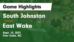 South Johnston  vs East Wake Game Highlights - Sept. 15, 2022
