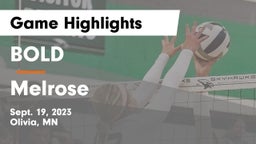 BOLD  vs Melrose  Game Highlights - Sept. 19, 2023