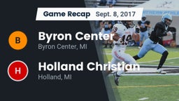 Recap: Byron Center  vs. Holland Christian  2017