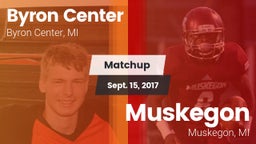 Matchup: Byron Center vs. Muskegon  2017