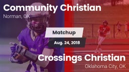 Matchup: Community Christian vs. Crossings Christian  2018