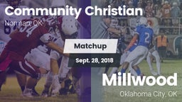 Matchup: Community Christian vs. Millwood  2018