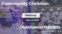 Matchup: Community Christian vs. Oklahoma Patriots 2019