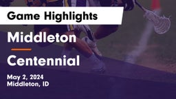 Middleton  vs Centennial Game Highlights - May 2, 2024