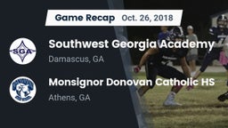 Recap: Southwest Georgia Academy  vs. Monsignor Donovan Catholic HS 2018