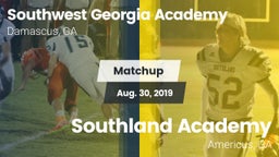 Matchup: Southwest Georgia Ac vs. Southland Academy  2019