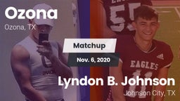 Matchup: Ozona vs. Lyndon B. Johnson  2020