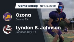Recap: Ozona  vs. Lyndon B. Johnson  2020