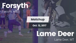 Matchup: Forsyth vs. Lame Deer  2017