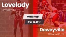 Matchup: Lovelady vs. Deweyville  2017