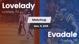 Matchup: Lovelady vs. Evadale  2018