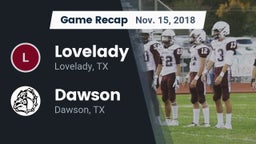 Recap: Lovelady  vs. Dawson  2018