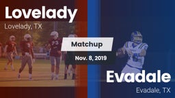 Matchup: Lovelady vs. Evadale  2019
