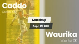 Matchup: Caddo vs. Waurika  2017