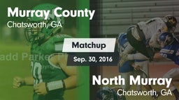 Matchup: Murray County vs. North Murray  2016