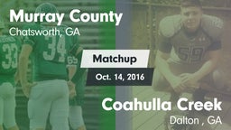 Matchup: Murray County vs. Coahulla Creek  2016