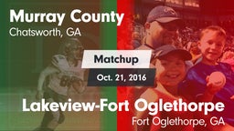 Matchup: Murray County vs. Lakeview-Fort Oglethorpe  2016