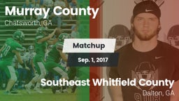 Matchup: Murray County vs. Southeast Whitfield County 2017