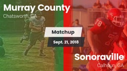 Matchup: Murray County vs. Sonoraville  2018
