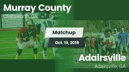Matchup: Murray County vs. Adairsville  2018