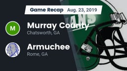 Recap: Murray County  vs. Armuchee  2019