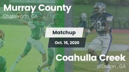 Matchup: Murray County vs. Coahulla Creek  2020