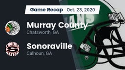Recap: Murray County  vs. Sonoraville  2020