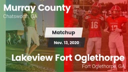 Matchup: Murray County vs. Lakeview Fort Oglethorpe  2020