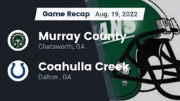 Recap: Murray County  vs. Coahulla Creek  2022