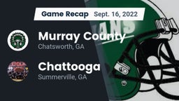 Recap: Murray County  vs. Chattooga  2022