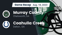 Recap: Murray County  vs. Coahulla Creek  2023