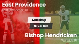 Matchup: East Providence vs. Bishop Hendricken  2017