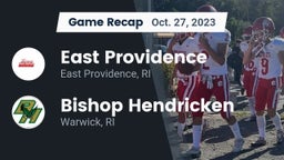 Recap: East Providence  vs. Bishop Hendricken  2023