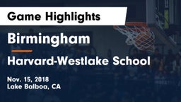 Birmingham  vs Harvard-Westlake School Game Highlights - Nov. 15, 2018