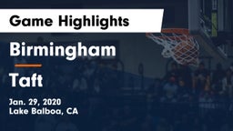 Birmingham  vs Taft Game Highlights - Jan. 29, 2020