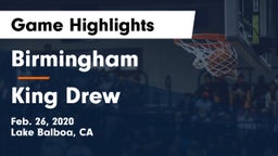 Birmingham  vs King Drew Game Highlights - Feb. 26, 2020