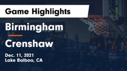 Birmingham  vs Crenshaw Game Highlights - Dec. 11, 2021