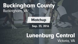 Matchup: Buckingham vs. Lunenburg Central  2016