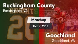 Matchup: Buckingham vs. Goochland  2016