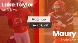 Matchup: Lake Taylor vs. Maury  2017