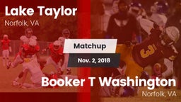 Matchup: Lake Taylor vs. Booker T Washington  2018