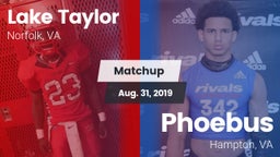 Matchup: Lake Taylor vs. Phoebus  2019