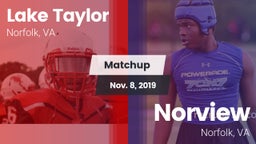 Matchup: Lake Taylor vs. Norview  2019