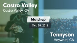 Matchup: Castro Valley vs. Tennyson  2016