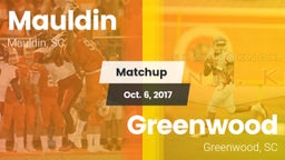 Matchup: Mauldin vs. Greenwood  2017