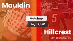 Matchup: Mauldin vs. Hillcrest  2018
