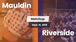 Matchup: Mauldin vs. Riverside  2018